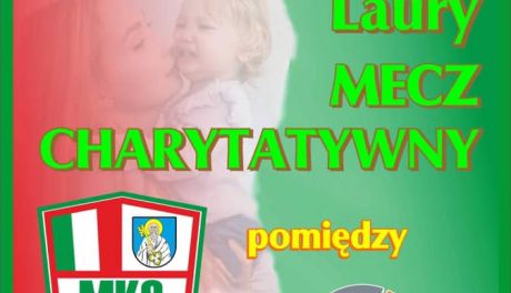 Zagrają dla Laury