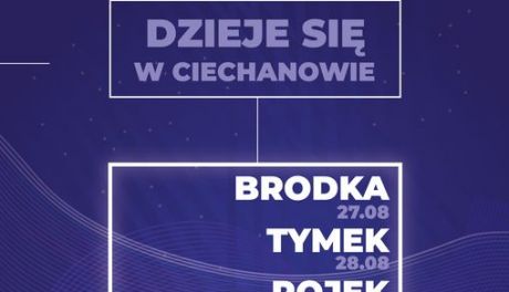 Koncertowy sierpień w Ciechanowie!
