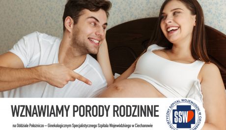 Ciechanowski szpital wznowił porody rodzinne