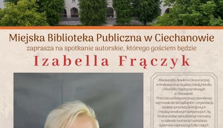 Przed nami kolejne spotkanie autorskie w Miejskiej Bibliotece Publicznej w Ciechanowie
