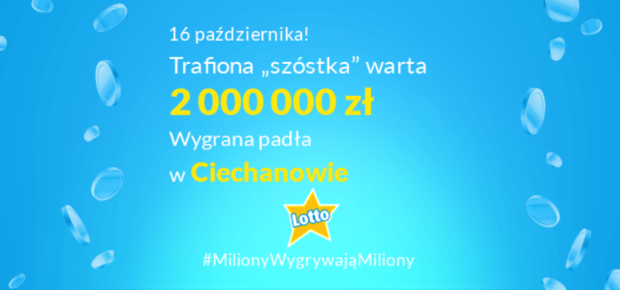Ciechanów ma nowego milionera!