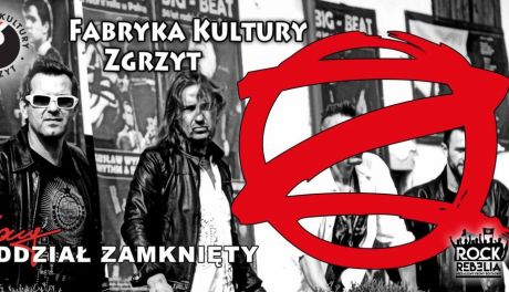 JARY Oddział Zamknięty już dziś w Zgrzycie