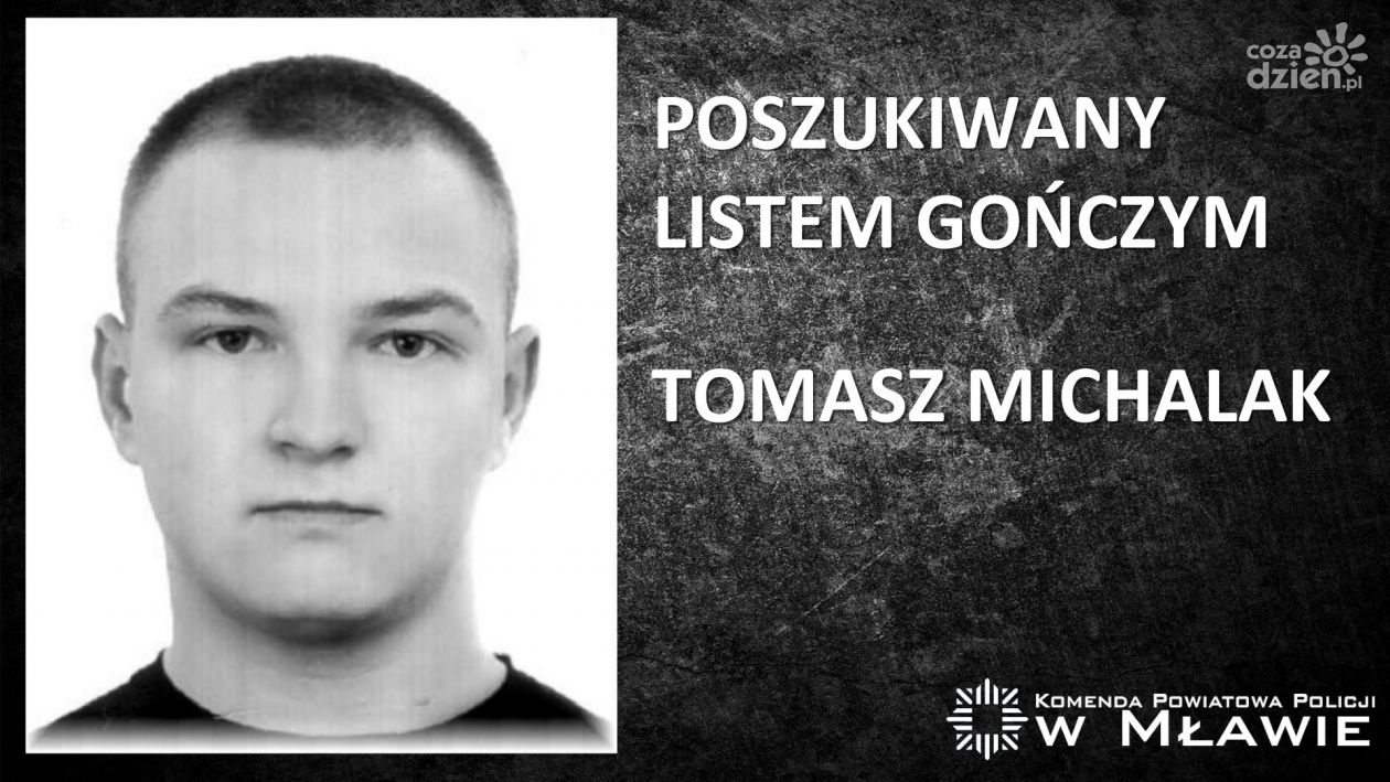 Szuka go policja