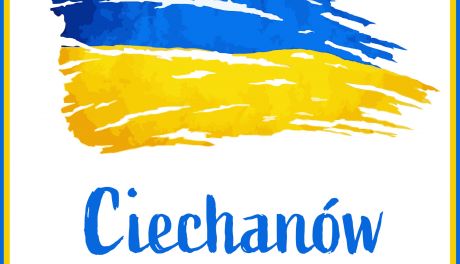 Ciechanów solidarny z Ukrainą. Przewodniczący Rady Miasta: Wyrażamy stanowcze potępienie dla działań rosyjskiego agresora 