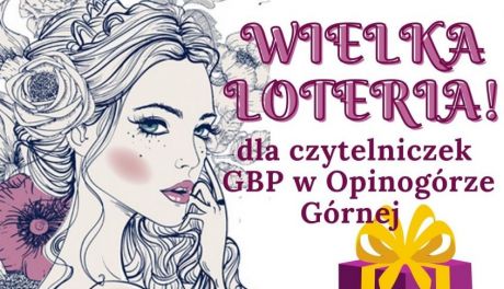 Wspaniałe nagrody czekają na panie w Wielkiej Loterii 