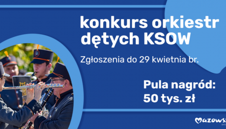 Najlepsze orkiestry dęte poszukiwane!