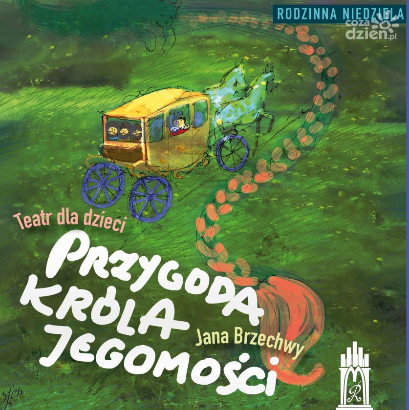 „Przygoda króla jegomości