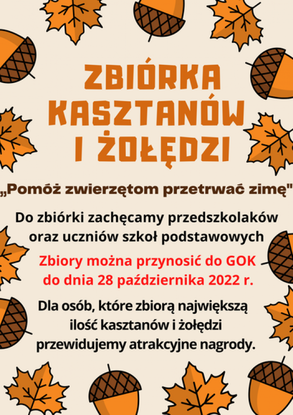 Potrzebują kasztanów i żołędzi. Pomożecie?
