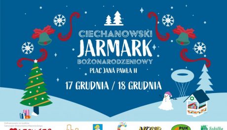 Ciechanów. Przed nami Jarmark Bożonarodzeniowy