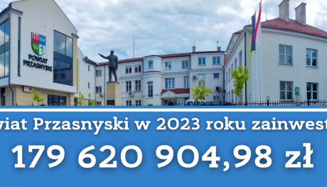 W powiecie przasnyskim stawiają na rozwój. Idą za tym ogromne pieniądze