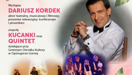 Dariusz Kordek zaśpiewa dla kobiet w Opinogórze
