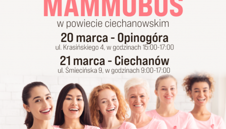 Mammobus w powiecie ciechanowskim. Bezpłatne badanie dziś i jutro