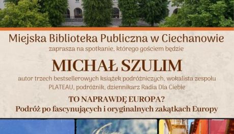 MBP w Ciechanowie. Czas na podróż po nieznanej Europie