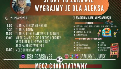 "SPORT TO ZDROWIE - WYGRAJMY JE DLA ALEKSA"