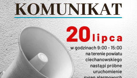 Zawyją syreny alarmowe w powiecie ciechanowskim