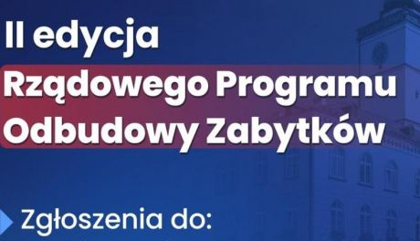 Program odbudowy zabytków - drugi nabór wniosków