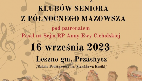 Seniorzy z północnego Mazowsza zjadą się do Leszna. Pokażą na co ich stać 