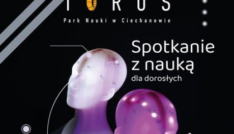 O Neuromuzyce w Parku Nauki Torus