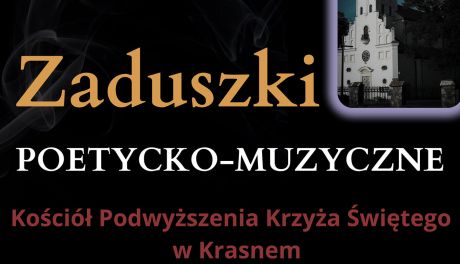 Zaduszki w Krasnem: wyjątkowe spotkanie artystyczne i duchowe