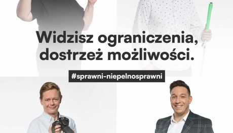 „Widzisz ograniczenia, dostrzeż możliwości”