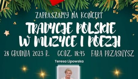 Koncert „Tradycje polskie w muzyce i poezji”