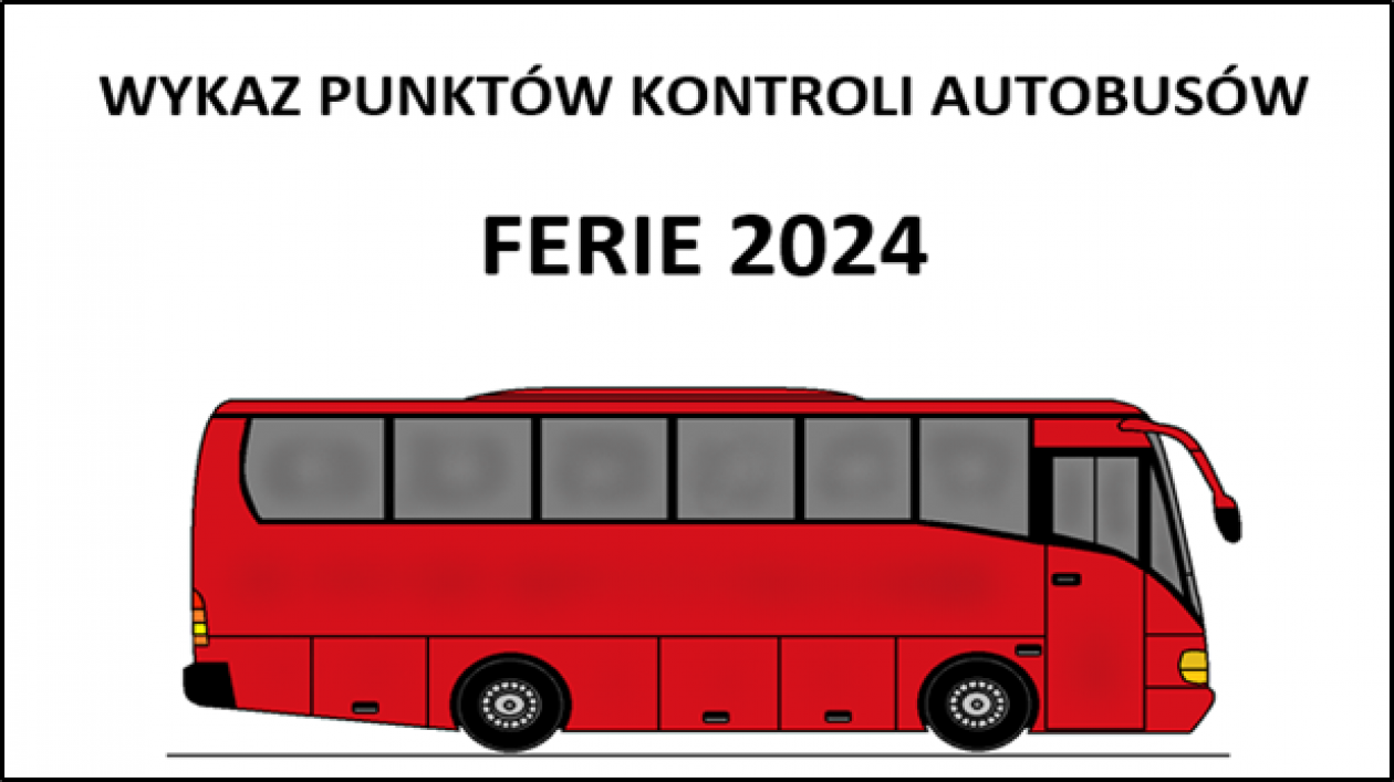 Czy Twoje dziecko pojedzie na ferie sprawnym autobusem? 