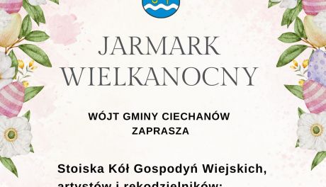 Jarmark Wielkanocny w Ciechanowie