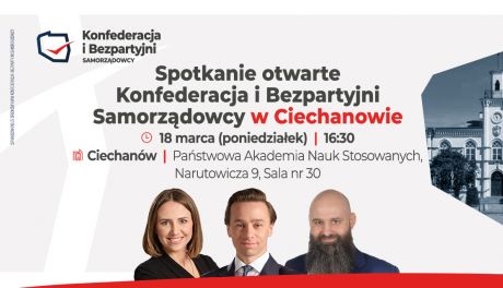 Spotkanie z Wicemarszałkiem Sejmu Krzysztofem Bosakiem w Ciechanowie