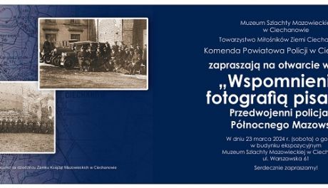Odkryj historię przedwojennej policji na wystawie w Ciechanowie