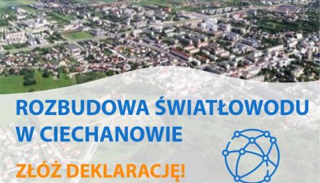 Rozwój Internetu światłowodowego w Ciechanowie