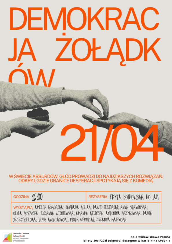 „Demokracja żołądków” - spektakl, którego nie można przegapić