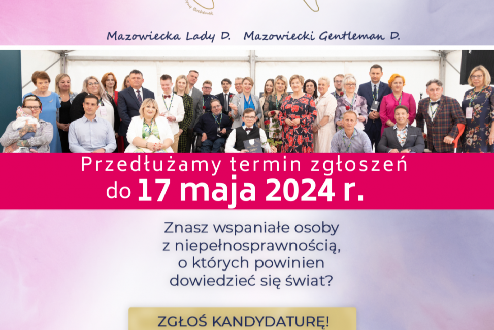 Przedłużenie terminu zgłoszeń do konkursów Mazowiecka Lady D. i Mazowiecki Gentleman D.