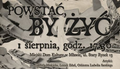 Miłość w czasie wojny - koncert "Powstać, by Żyć"