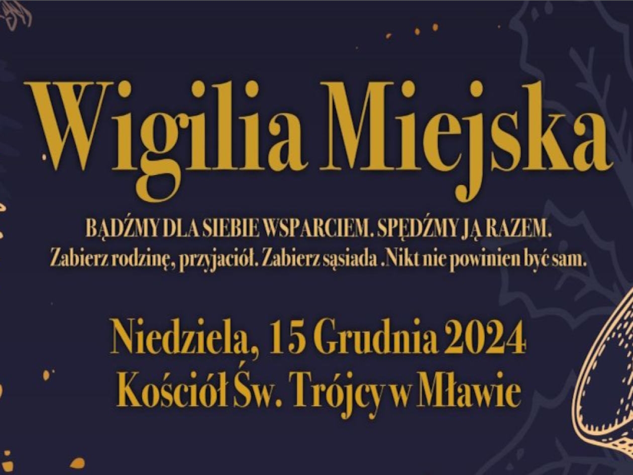 Niedzielna Wigilia Miejska w Mławie