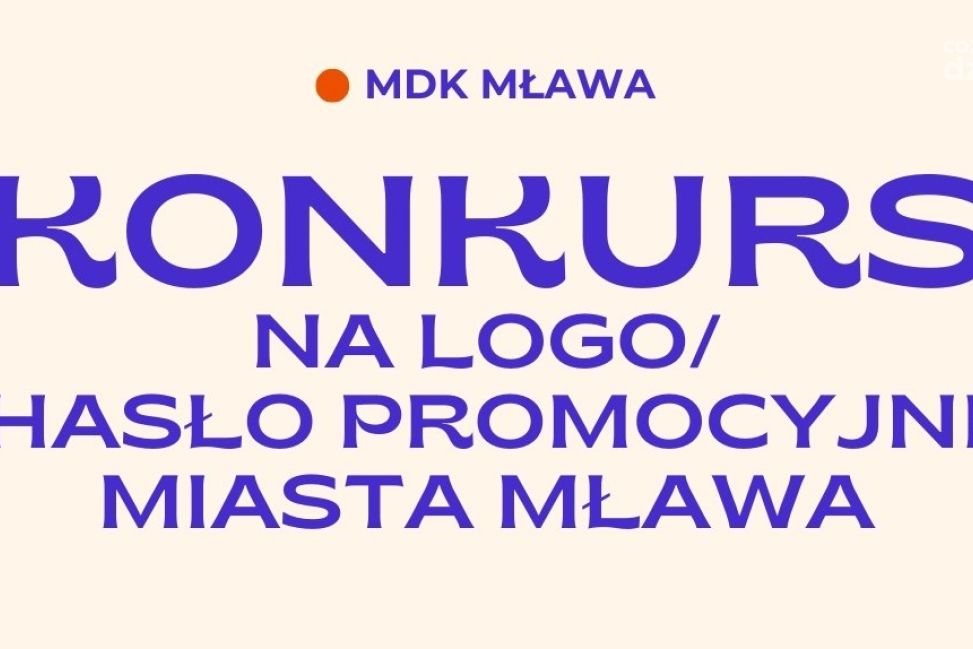 Mława chce mieć nowe logo i hasło promocyjne. Za moment koniec zgłoszeń