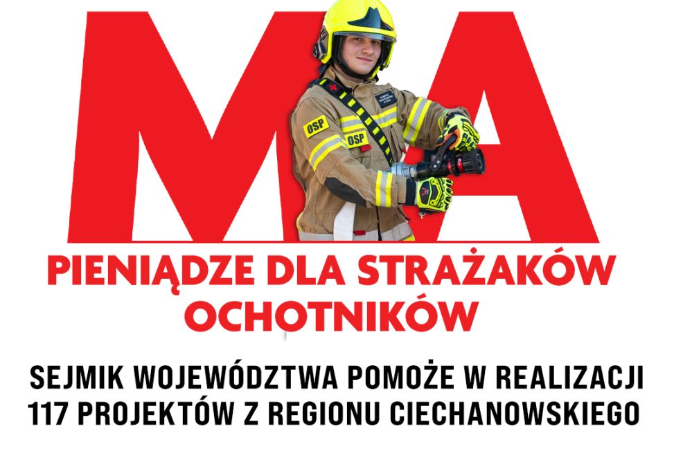 Mazowsze pomaga ochotnikom - nowe wozy i sprzęt dla strażaków z regionu ciechanowskiego